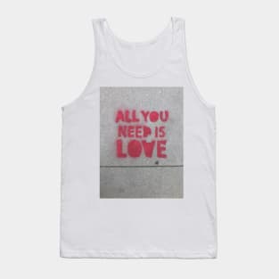 ALL YOU NEED IS LOVE Tank Top